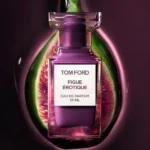 عطر یونیسکس تام فورد فیگ اروتیک ادو پرفیوم Tom Ford Figue erotique Eau de Parfum